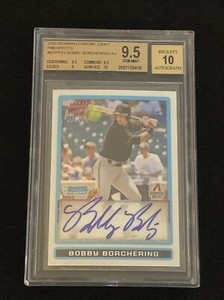 BOBBY BORCHERING 2009 BOWMAN CHROME DRAFT SIGNED AUTO CARD BGS 9.5/10 GEM MINT!
