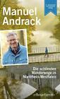 Die schönsten Wanderwege in Nordrhein-Westfalen Manuel Andrack