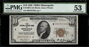 1929 $10 Federal Reserve Bank Note - Minneapolis - FR.1860-I - PMG 53 - Picture 1 of 2