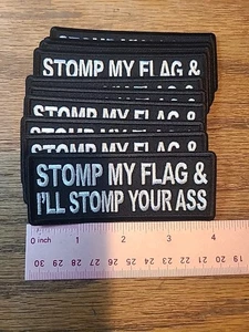 BIKER MILITARY PATCH FUNNY Patch "STOMP MY FLAG STOMP YOUR A$$" - 4x1.5 inch - Picture 1 of 2