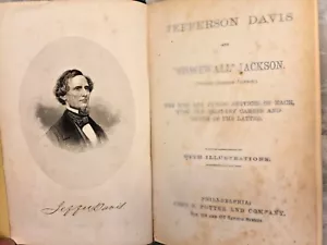 Jefferson Davis and Stonewall Jackson 1866 John Potter & Company Philadelphia - Imagen 1 de 10