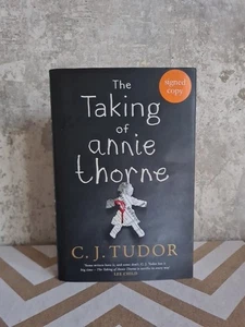 Signed 1st Edition. The Taking of Annie Thorne C. J. Tudor Hardcover Crime - Picture 1 of 4