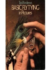Basic Fly-tying By Ted Andrews - Foto 1 di 1