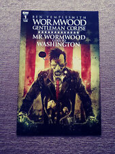 Wormwood: Gentleman Corpse - Mr. Wormwood goes to Washington #1 IDW comic