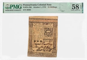 Fr. PA-168, October 1, 1773, 15 Shillings, PA Colonial Currency, PMG 58EPQ - Picture 1 of 4