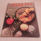 1981 September/October, AMERICANA Magazine, Art Of Hopi Cooking  (CP176)