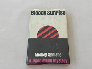 Bloody Sunrise MICKEY SPILLANE 1965 Hardcover First Edition First Printing FINE! - Imagen 1 de 10