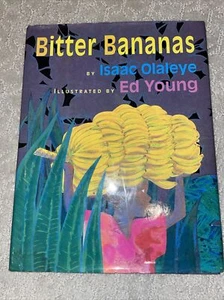 Isaac Olaleye / BITTER BANANAS 1st Edition 1994 SIGNED BY author - Picture 1 of 8
