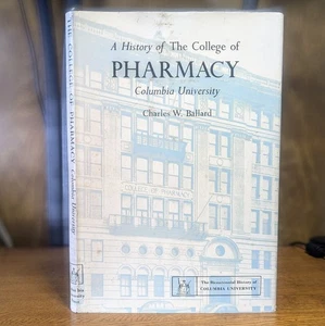The History Of College Pharmacy Columbia University New York City Vintage Book - Imagen 1 de 10