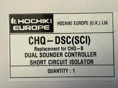 Hochiki CHQ-DSC/OEM(SCI) Dual Sounder Controller now a CHQ-DSC2(SCI) £30 inc vat