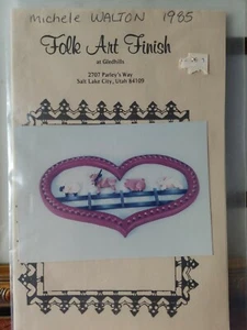 MICHELE WALTON 1985 BARNYARD PARADE HEART SIGN PAINTING PATTERN  - Picture 1 of 2