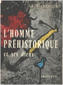L'homme préhistorique et ses deiux | Maringer .J | Bon état - Picture 1 of 1