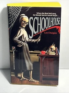 Schoolhouse (1988 Horror Book) Lee Duigon - Rare 80’s Pinnacle Horror Book VGC - Foto 1 di 10