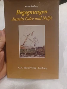 Fuerst Stolberg - Begegnungen diesseits Oder und Neisse - Deutsch/German - Imagen 1 de 21