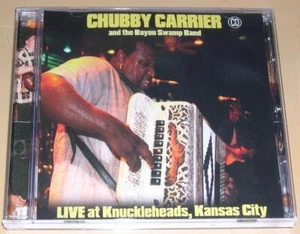 CHUBBY CARRIER & THE BAYOU SWAMP BAND - Live at Knuckleheads (CD, 2007) VG - Imagen 1 de 1