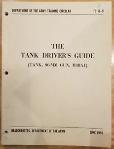 TC 17-5 The Tank Driver's Guide (Tank, 90-MM Gun, M48A1), June 1959 - Picture 1 of 4