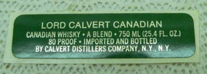 LORD CALVERT CANADIAN------( LABEL ) - Picture 1 of 1