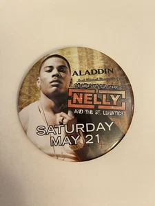 Aladdin Nelly And The St. Lunatics Pin Back Button P32 - Picture 1 of 3