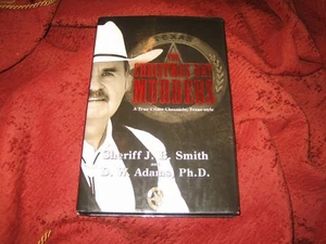 The Christmas Day Murders A True Crime Chronicle Texas-style SHERIFF JB SMITH SD - Bild 1 von 7