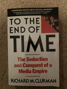 To the End of Time by Richard M. Clurman (1993, Trade Paperback) - Imagen 1 de 1