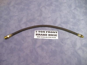 M35A2 MILITARY FRONT BRAKE HOSE M818 M813 M816 FITS 5 TON & 2.5 TON 7409330 - Picture 1 of 1