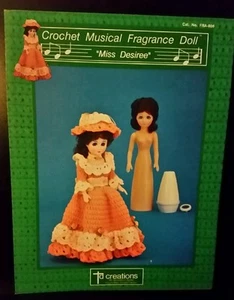 BK6 TD CREATIONS 1990, CROCHET MUSICAL FRAGRANCE DOLL "MISS DESIREE" PATTERN - Picture 1 of 1