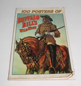 100 Posters of Buffalo Bill's Wild West Jack Rennert TPB Poster Book - Bild 1 von 6