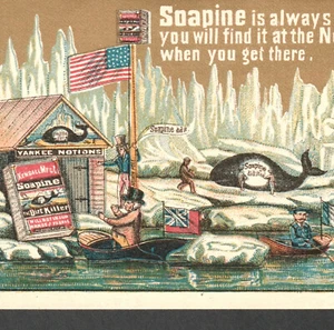 Uncle Sam North Pole Arctic Whale 1800's Soapine Soap Comic Victorian Trade Card - Picture 1 of 8