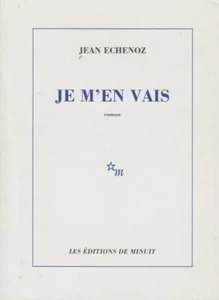 JEAN ECHENOZ JE M'EN VAIS GONCOURT + PARIS POSTER GUIDE - Imagen 1 de 1