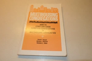 Multihousing Congregations How To Start and Grow Christian Congregations - Picture 1 of 4
