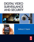 Digital Video Surveillance and Security Paperback Anthony C. Capu
