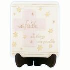 Precious Moments Plaque Stand With Faith All Things Are Possible 4.75 in 844012