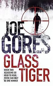 Glass Tiger, Gores, Joe, Used; Good Book