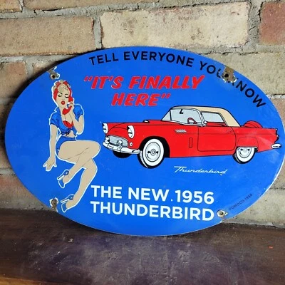 VINTAGE OLD DATED 1956 THUNDERBIRD PORCELAIN DEALERSHIP METAL SIGN 16.5" X 11" - Image 1 of 4
