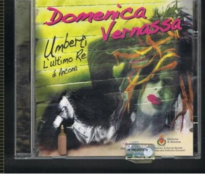 DOMENICA VERNASSA - UMBERTI L'ULTIMO RE DI ANCONA - Picture 1 of 2