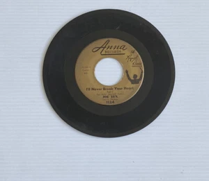 Northern Soul 45 Joe Tex I’ll Never Break Your Heart Anna Records 1124 VG - Picture 1 of 1