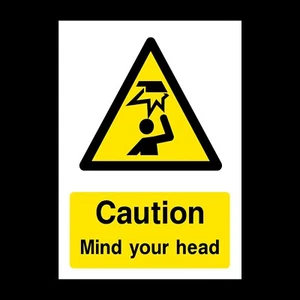 Letrero o pegatina de plástico rígido Precaution Mind Your Head - A6 A5 A4 (WG55) - Imagen 1 de 1