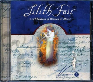 Lilith Fair: A Celebration Of Women In Music Volume 3 *Sealed CD - Bild 1 von 2
