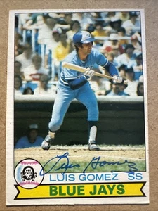 LUIS GOMEZ 1979 O PEE CHEE #128 Autographed SIGNED AUTO Card TORONTO BLUE JAYS - Picture 1 of 2