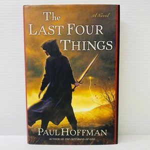 The Last Four Things by Paul Hoffman The Left Hand Of God Book 2 Hardcover - Picture 1 of 7