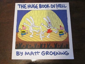   THE HUGE BOOK OF Hell Signed Matt Groening With Original Drawing 1st Edtn 2005 - Picture 1 of 2