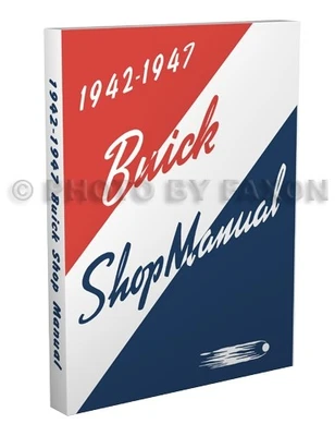 BUICK, FAXON AUTO LITERATURE 1942 1946 1947 Buick Shop Manual Special Super Century Limited Roadmaster Repair