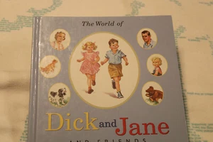 The World Of Dick And Jane And Friends Grosset & Dunlap 2004 hardcover Like New - Picture 1 of 4