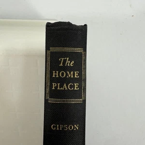 The Home Place Fred Gipson 1952 Hardcover Harper Fiction Classic - Picture 1 of 9