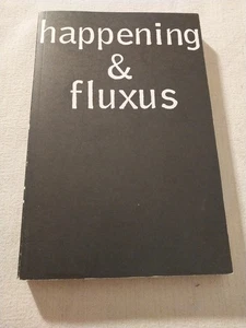 Happening & Fluxus materialien Paperback – 1970 Sohm paperback / Excellent - Foto 1 di 11