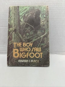 The Boy Who Saw Bigfoot: 1979 Dodd, Mead & Company Hardcover by Marian T. Place - Picture 1 of 9