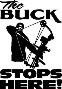 Deer bow hunting decal sticker the buck stops here - Picture 1 of 1