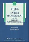 Office And Career Management For The Eyecare By Langley Tammy Cot & Bill Borover