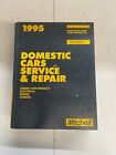 1995 Domestic Car Service and Repair Volume 1