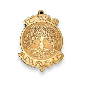 Ornament - It was Always Us - Raw Wood 3x4in - Picture 1 of 5